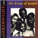 The Golden Gate Quartet - The Kings Of Gospel